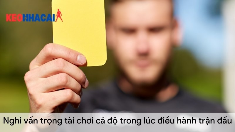 Nghi vấn trọng tài chơi cá độ trong lúc điều hành trận đấu nghi-van-trong-tai-choi-ca-do-trong-luc-dieu-hanh-tran-dau