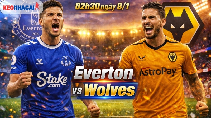 nhan-dinh-bong-da-everton-vs-wolves-02h30-ngay-8-1